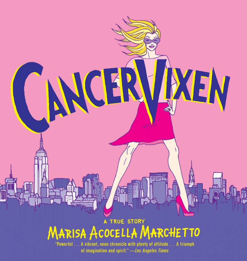 『Cancer Vixen：A True Story』 <br>『がんに挑む女――本当に起こった物語』未訳