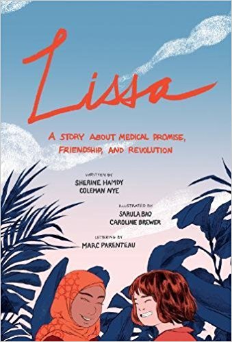 『Lissa: A Story About Medical Promise, Friendship, and Revolution』<br> 『リッサ――医療の約束、友情、そして革命の物語』未訳