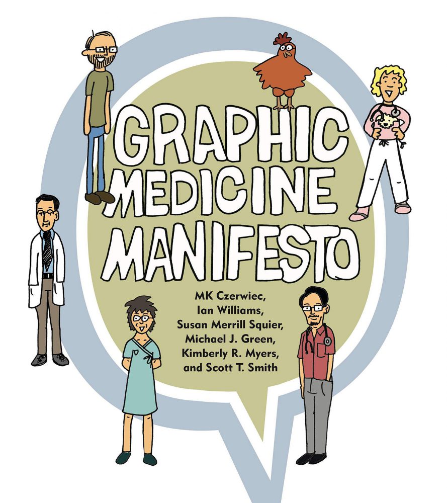 『Graphic Medicine Manifesto』<br>『グラフィック・メディスン・マニフェスト――マンガで医療が変わる』日本語翻訳版あり