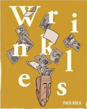 『Wrinkles』<br> 『皺』日本語翻訳版あり