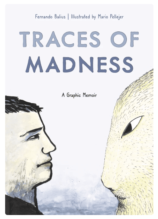 Traces of Madness